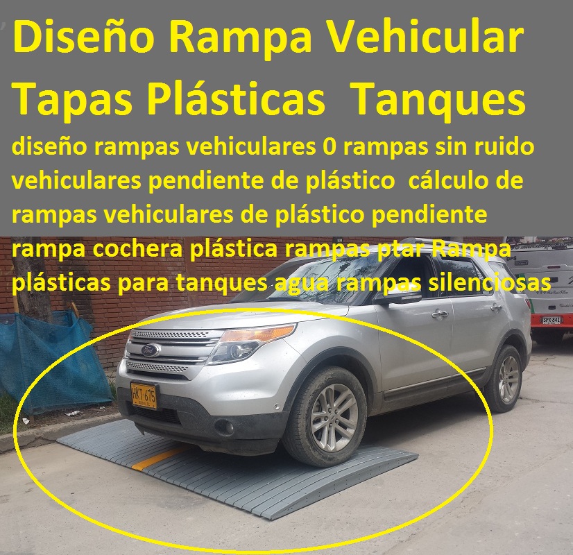 Rampa plásticas para tanques agua 0 diseño rampas vehiculares 0 rampas vehiculares pendiente de plástico cálculo de rampas vehiculares de plástico pendiente rampa cochera plástica rampas ptar Rampa plásticas para tanques agua 0 diseño rampas vehiculares 0 rampas vehiculares pendiente de plástico cálculo de rampas vehiculares de plástico pendiente rampa cochera plástica rampas ptar 0 Rampa plásticas para tanques agua 0 diseño rampas vehiculares 0 rampas vehiculares pendiente de plástico cálculo de rampas vehiculares de plástico pendiente rampa cochera plástica rampas ptar